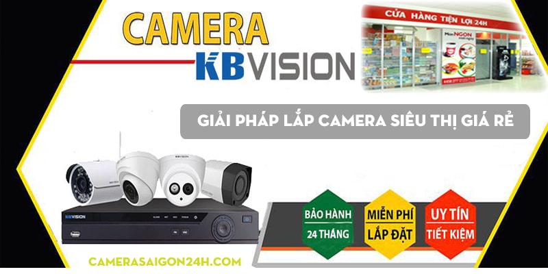 LẮP CAMERA SIÊU THỊ GIÁ RẺ GIAI PHÁP LẮP CAMERA GIÁ RẺ